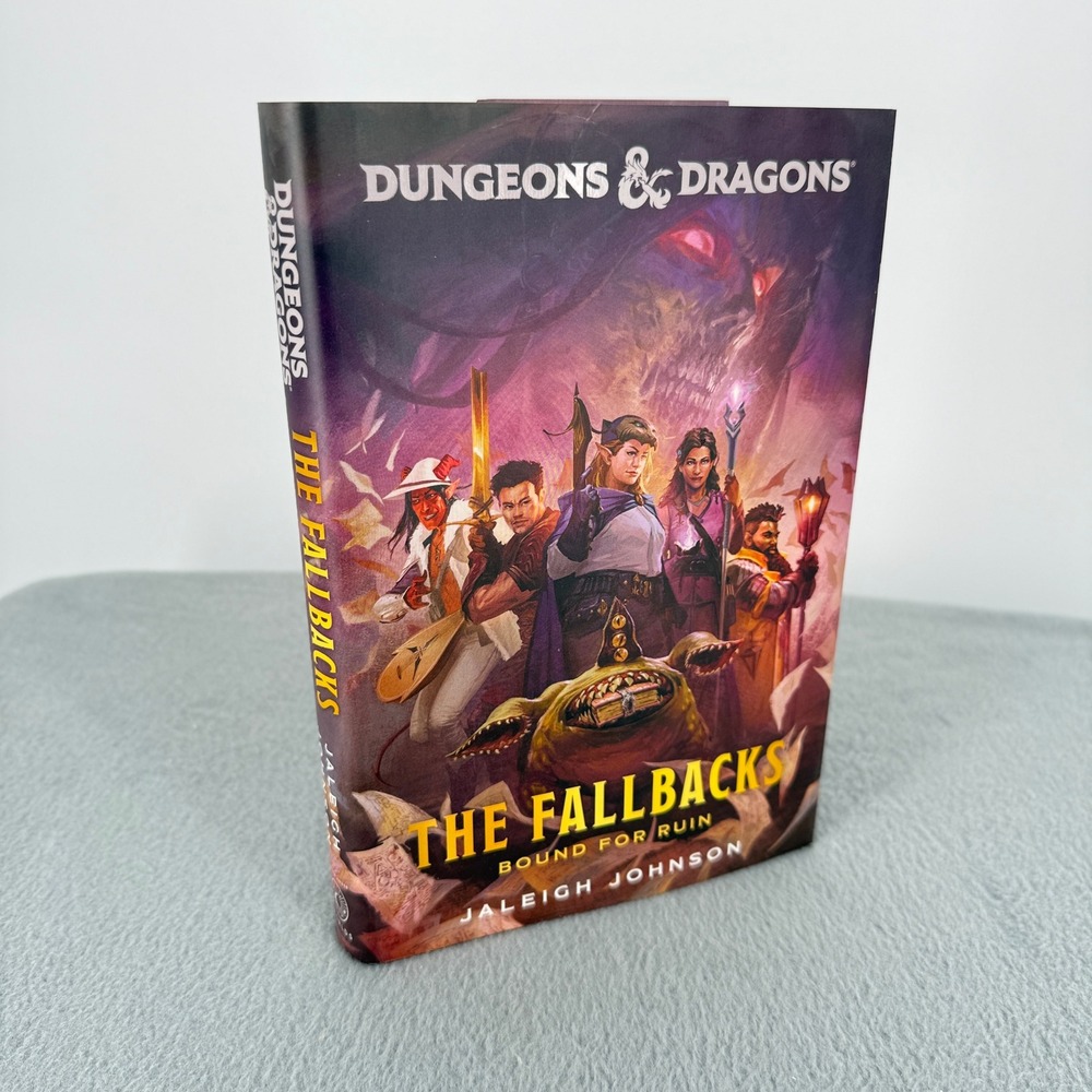 Dungeons & Dragons The Fallbacks Bound for Ruin Jaleigh Johnson 1st Ed Hardcover
